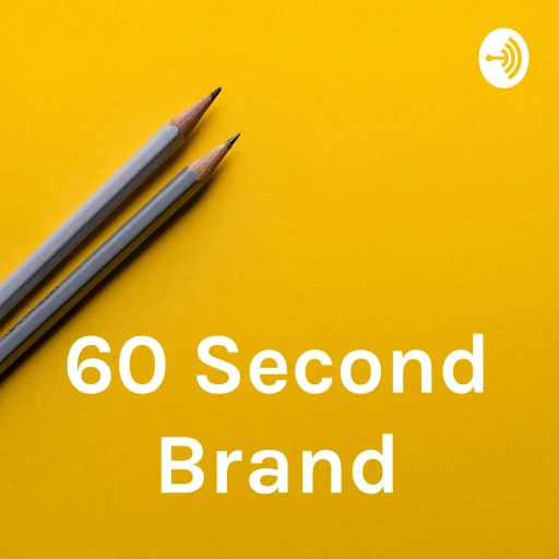 60 Second Brand