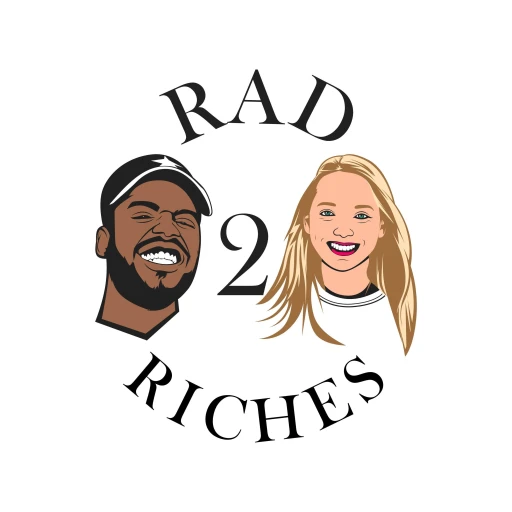 Rad 2 Riches