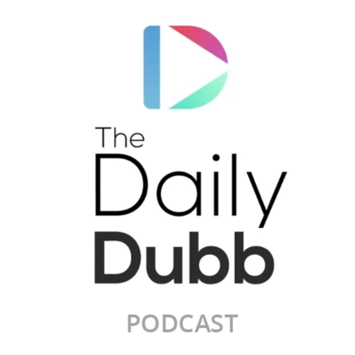 The Daily Dubb Podcast