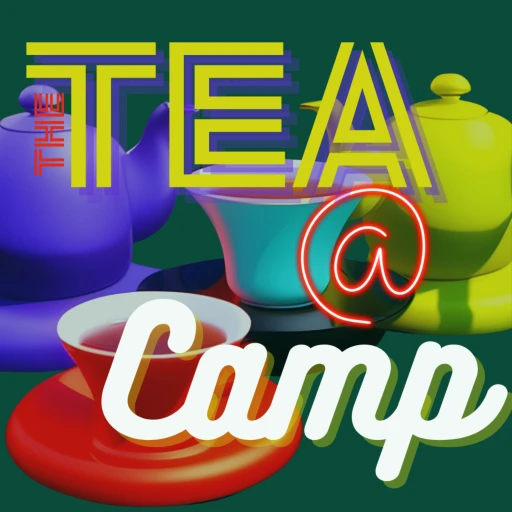 The TEA at Camp Podcast