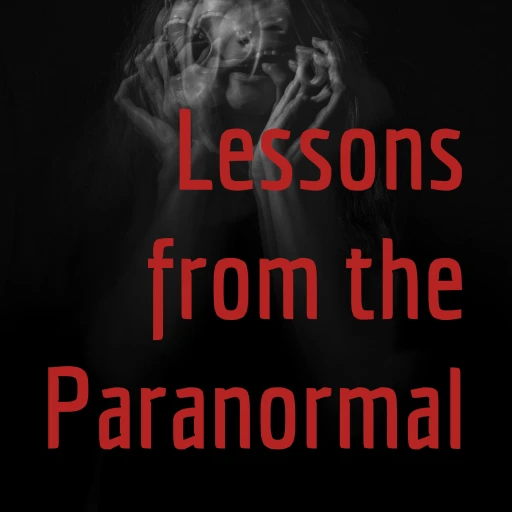 Lessons from the Paranormal