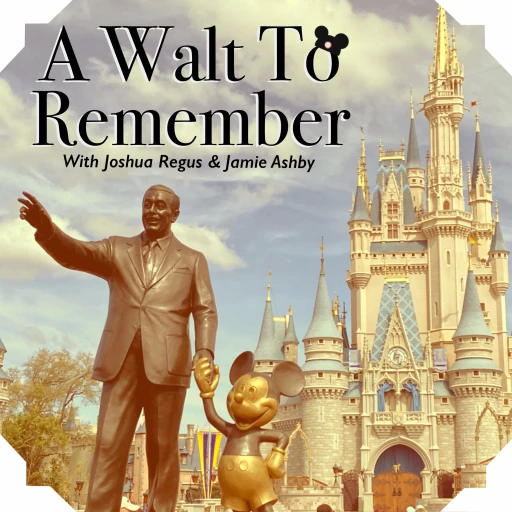 A Walt to Remember