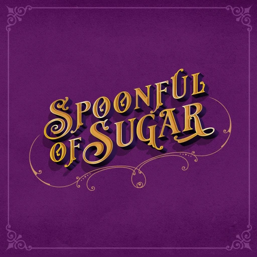 Spoonful of Sugar