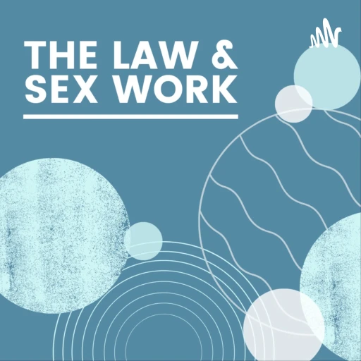 The Law & Sex Work