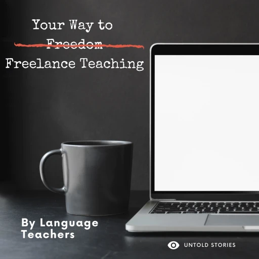 Your Way to Freedom  @for language teachers