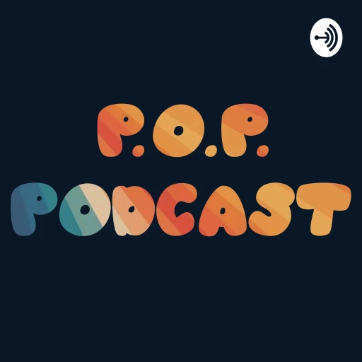 P.O.P. Podcast