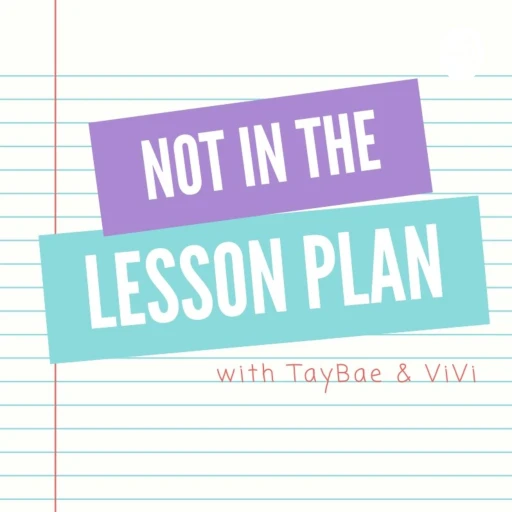 Not in the Lesson Plan