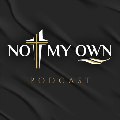 Not My Own Podcast