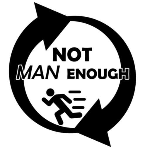 Not Man Enough