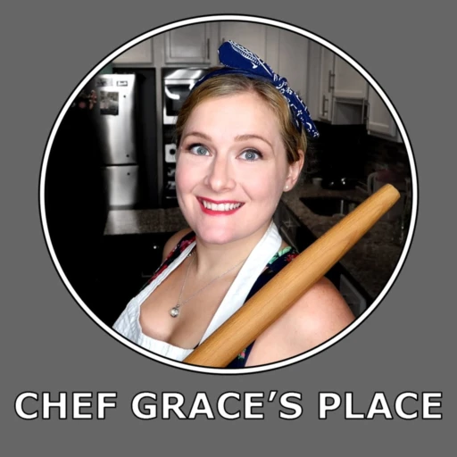 Chef Grace’s Place Podcast