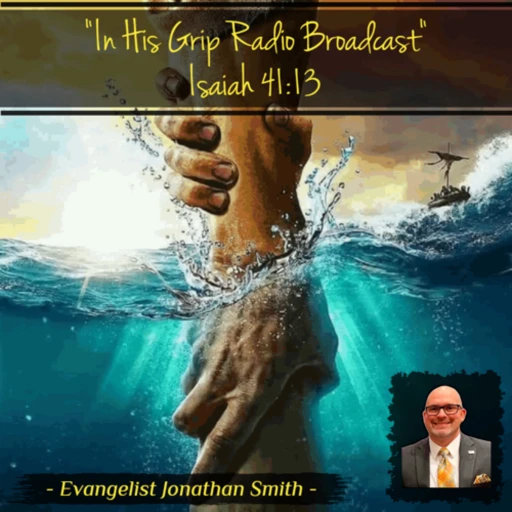 In His Grip Radio Broadcast