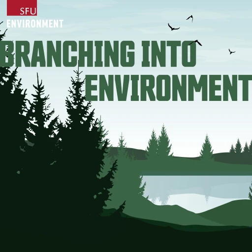 Branching Into Environment – The University Connection