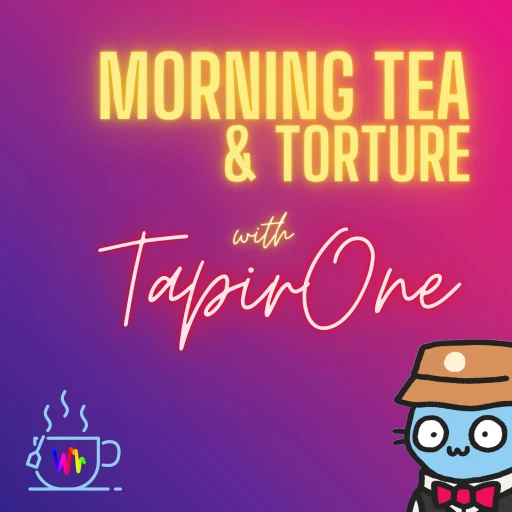 Morning Tea & Torture with TapirOne