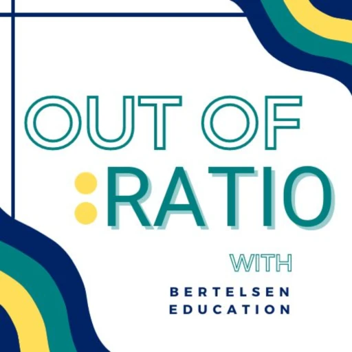 Out of Ratio with Bertelsen Education