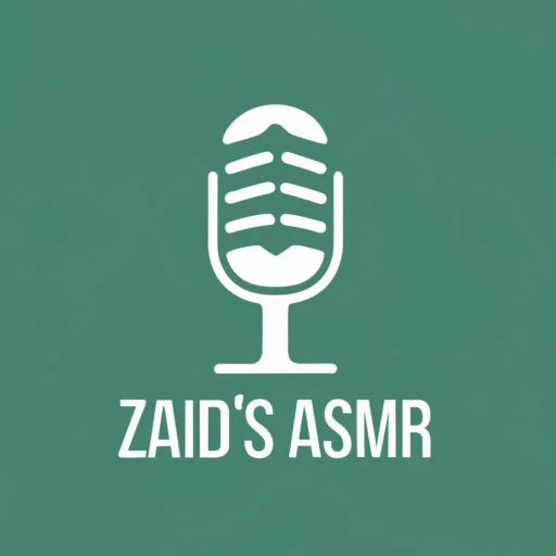 Zaid’s ASMR