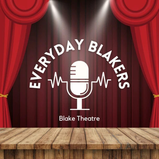 EveryDay Blakers: Theater Take Over