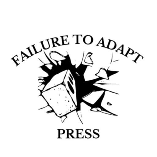 Failure to Adapt Press