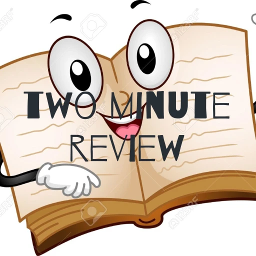 two minute review