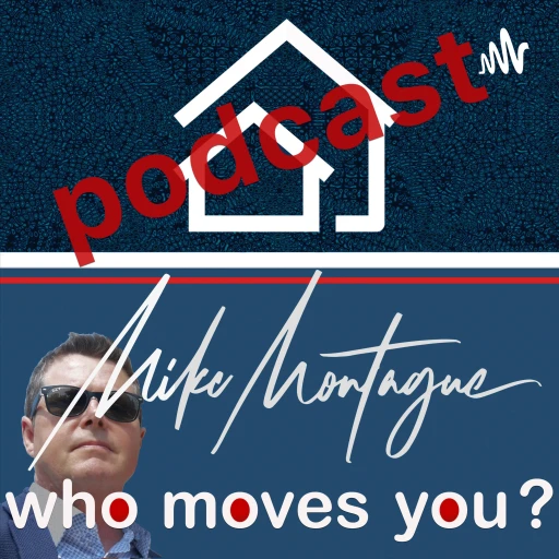 Who Moves You? Ontario’s real estate podcast with man about town Mike Montague