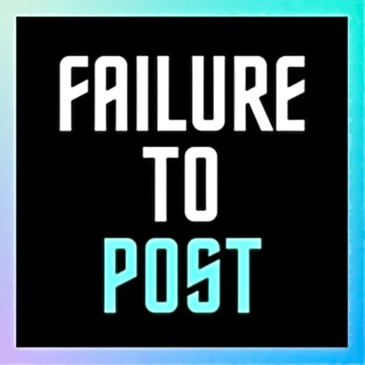 Failure To Post