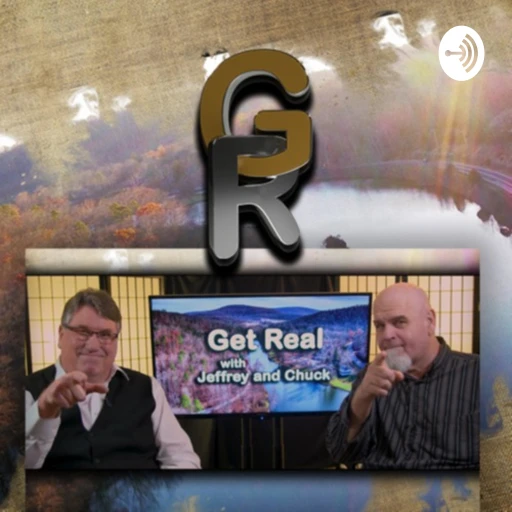 Get Real With Jeffrey and Chuck