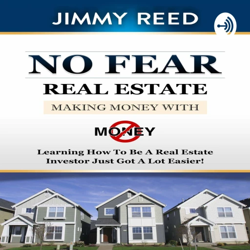 Jimmy Reed No Fear Real Estate