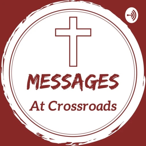 Messages at Crossroads