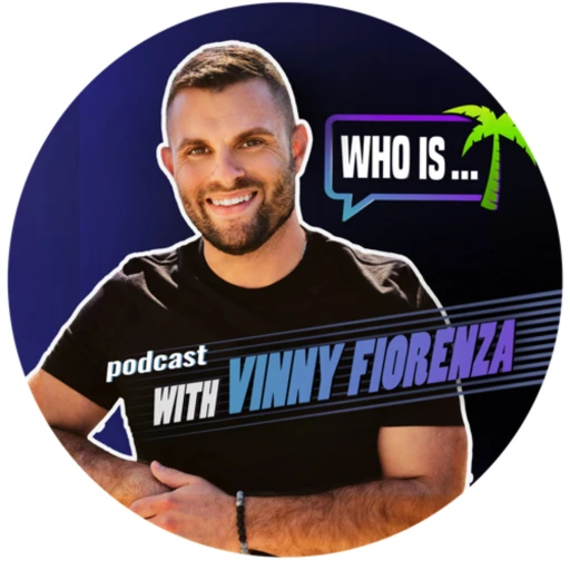 Who Is …with Vinny Fiorenza