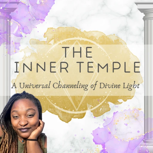 The Inner Temple – Transmissions of a Starseed Ambassador