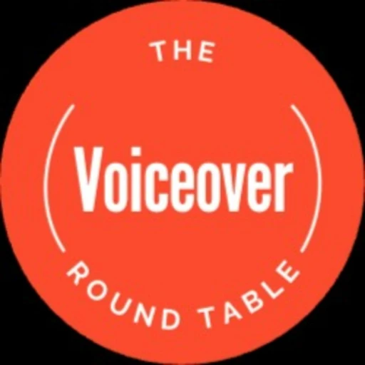 The Voiceover Round Table