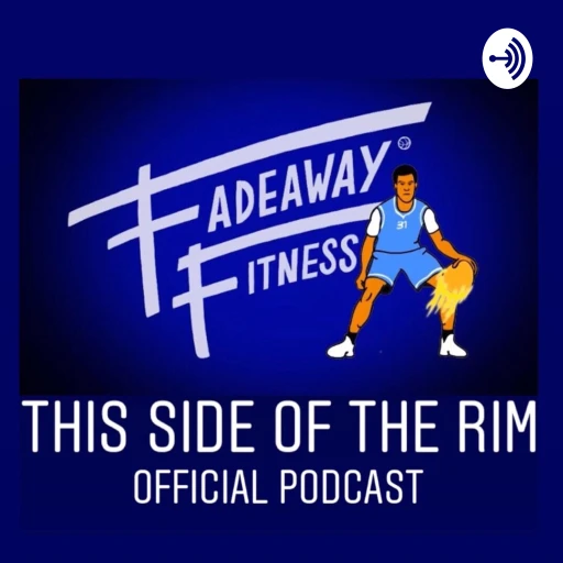 Fadeaway Fitness – This Side of the Rim