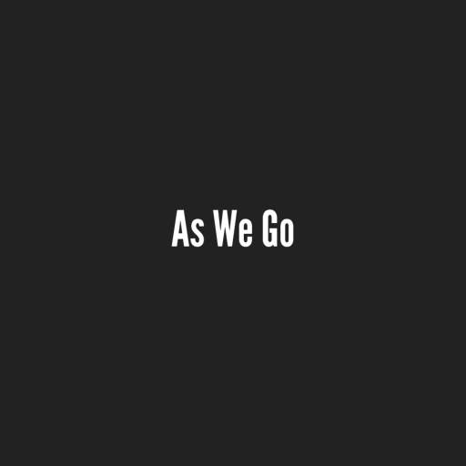 The As We Go Podcast