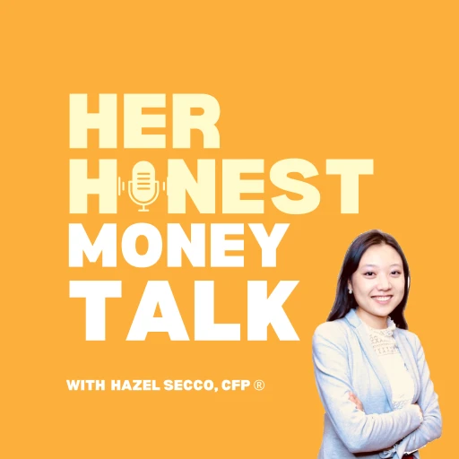 Her Honest Money Talk with Hazel Secco