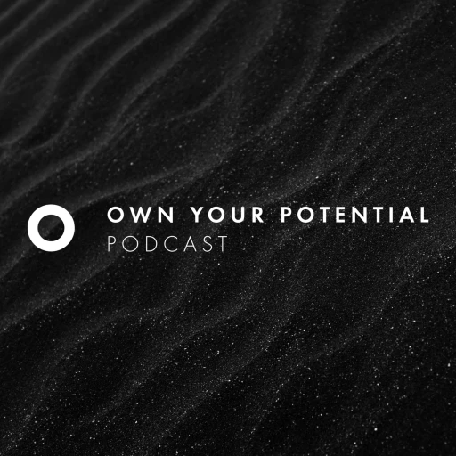 Own Your Potential