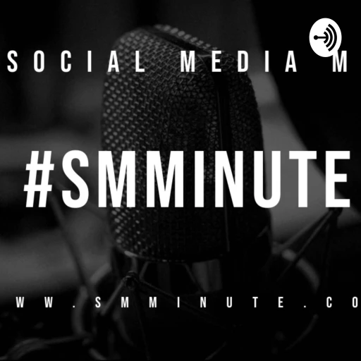 #SMMinute