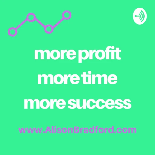 More Profit, More Time, More Success