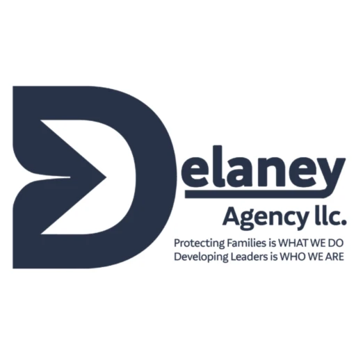 The Delaney Agency – Protecting Families Is What We Do, Developing Leaders Is Who We Are