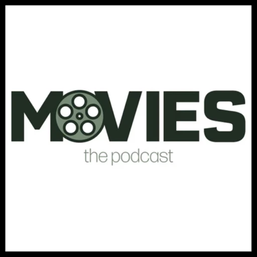 Movies: The Podcast