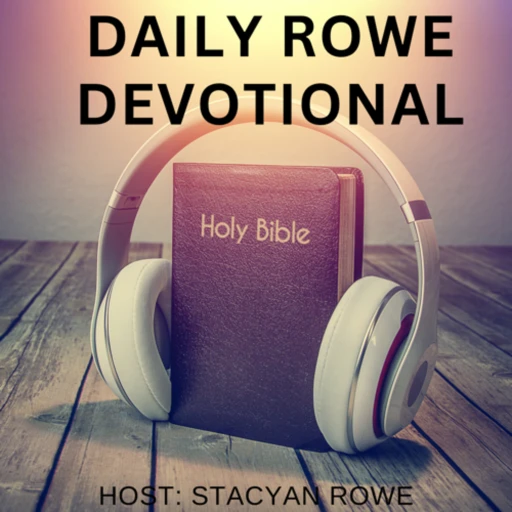 Daily Rowe- Devotional