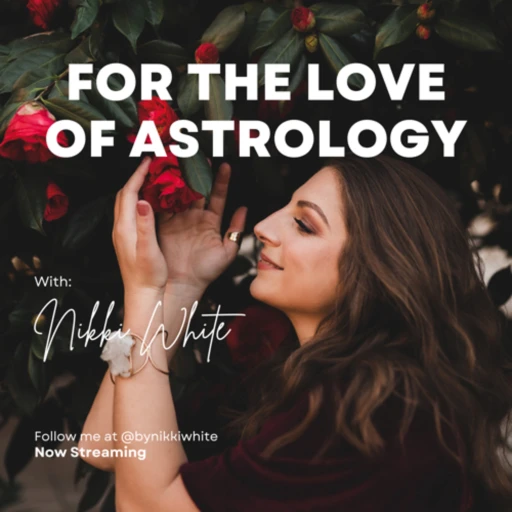 For The Love Of Astrology