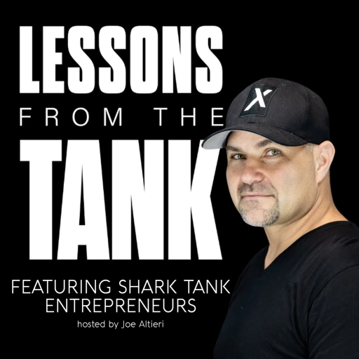 Lessons From The Tank