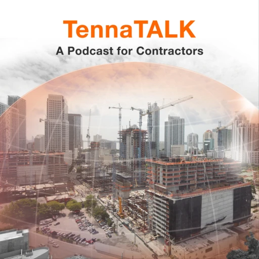 TennaTALK – A Podcast for Contractors