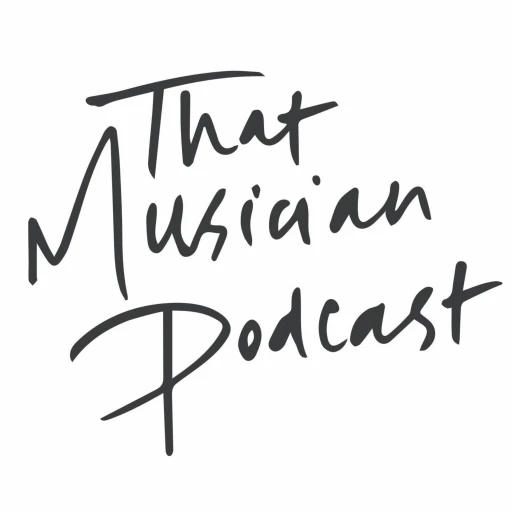 That Musician Podcast