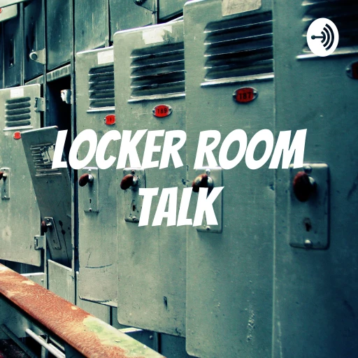 Locker Room Talk