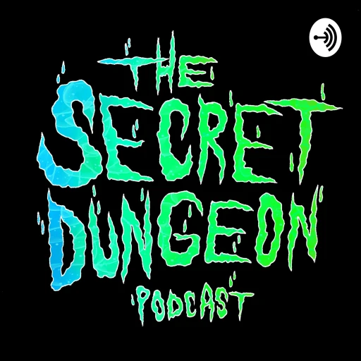 The Secret Dungeon