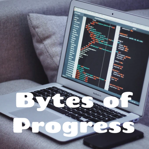 Bytes of Progress: My Coding Journey