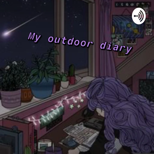 My Outdoor Diary