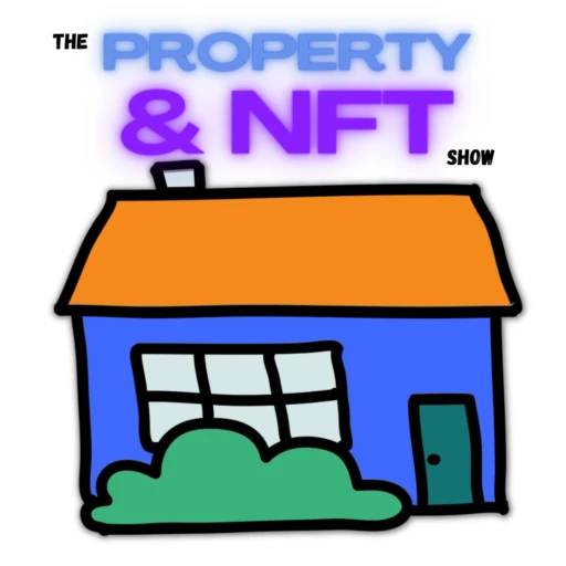 The Property & NFT Show