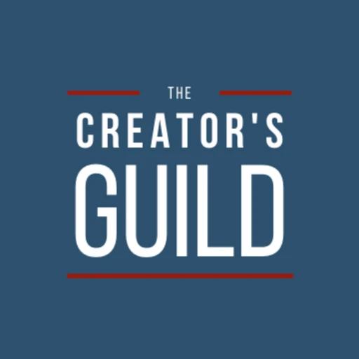 The Creator’s Guild – A Passion Unchained Podcast