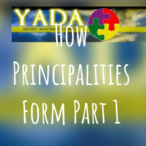 How Principalities Form Part 1